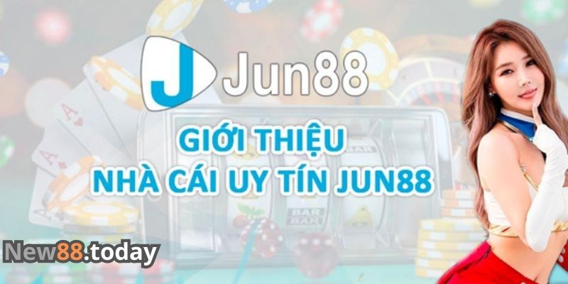 Nhà cái Jun88 và sự hình thành phát triển Nhà cái Jun88 và sự hình thành phát triển